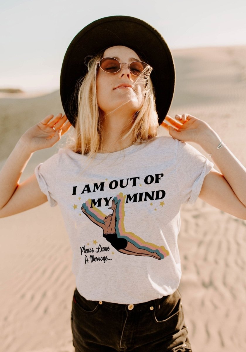 Out Of My Mind Tee