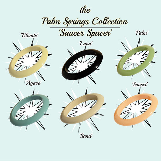 the Palm Springs Bangle Collection - the Saucer Spacer