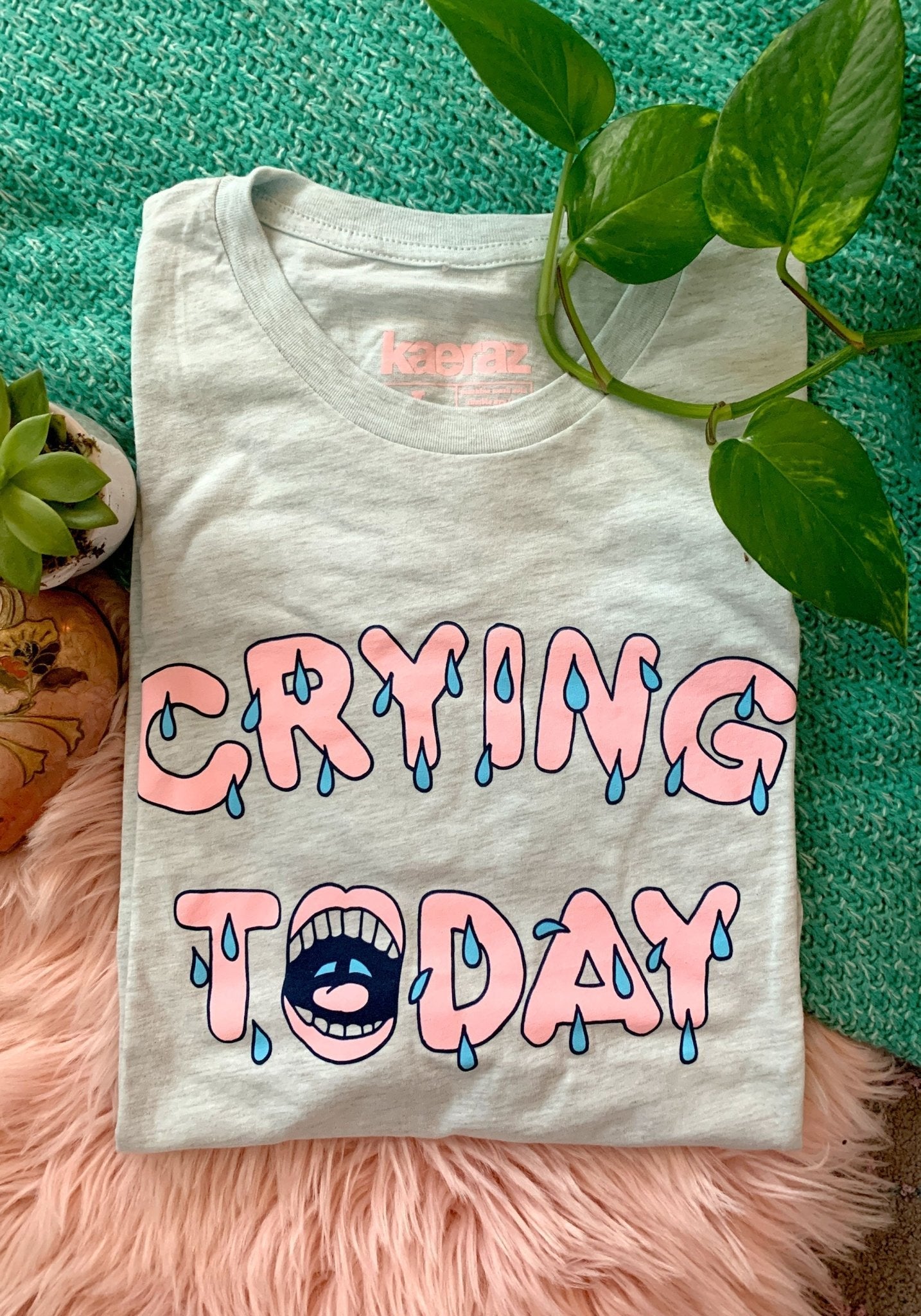 Crying Today Tee