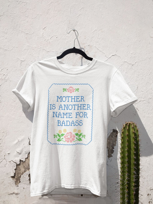 Mother Badass Tee