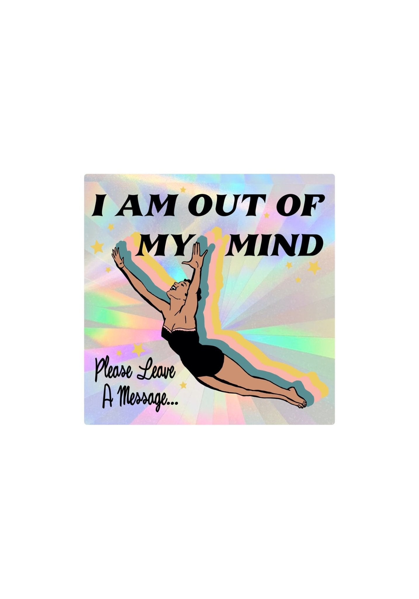 Out of My Mind Suncatcher Window Decal